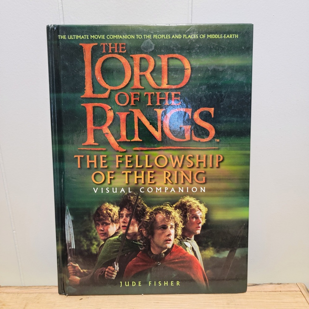 Lord of the Rings Fellowship of the Ring Visual Companion Jude Fisher Hardcover